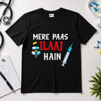 Mere Paas Ilaaj Hain Graphic T-Shirt