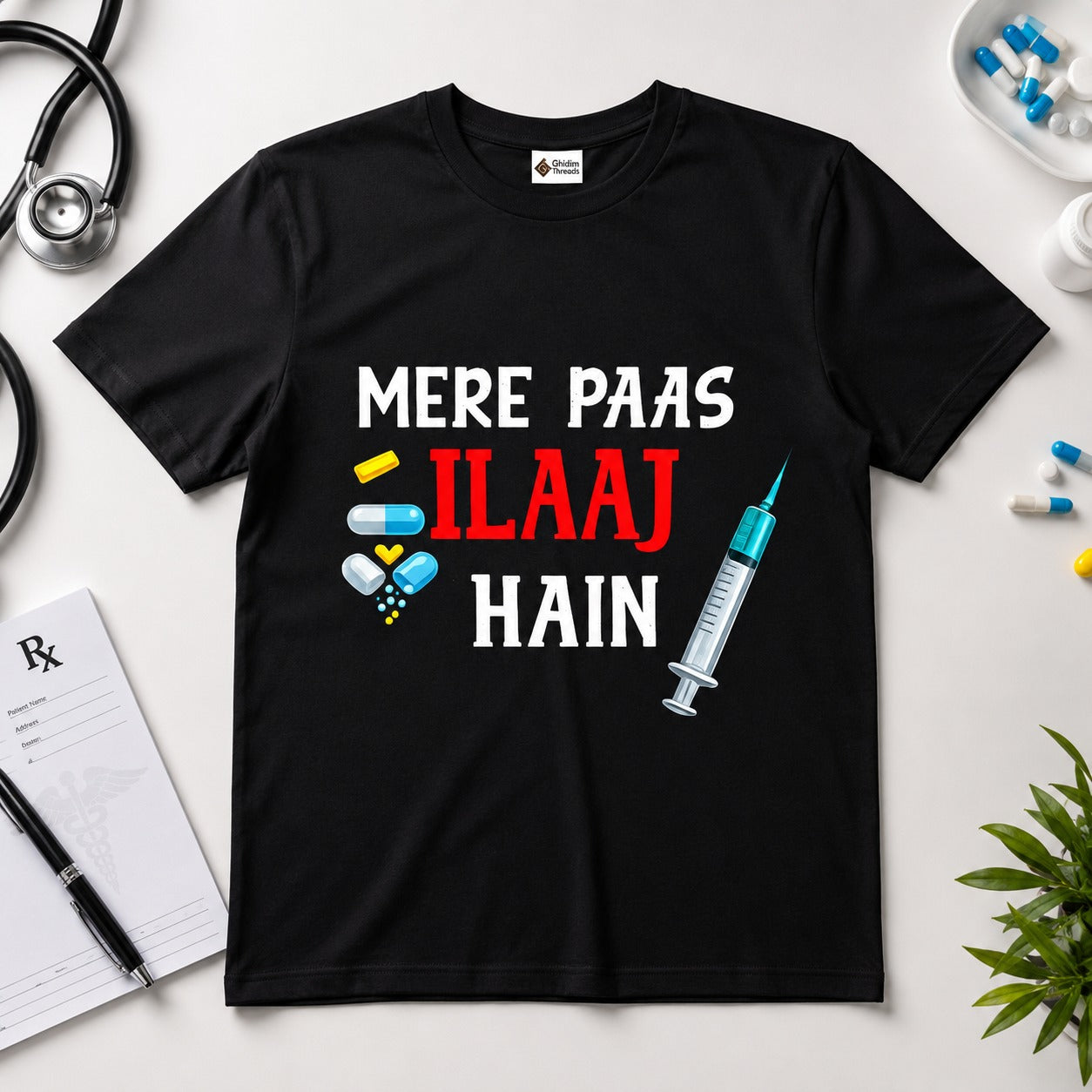 Mere Paas Ilaaj Hain Graphic T-Shirt